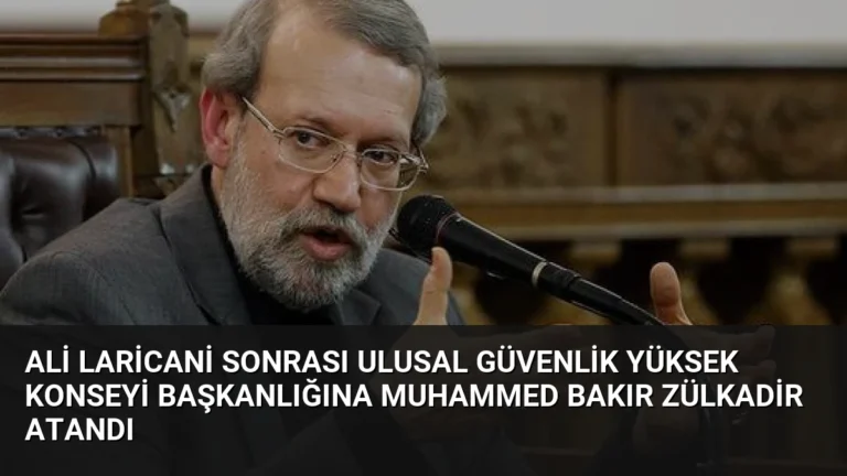 Ali Laricani Sonrası Ulusal Güvenlik Yüksek Konseyi Başkanlığına Muhammed Bakır Zülkadir Atandı