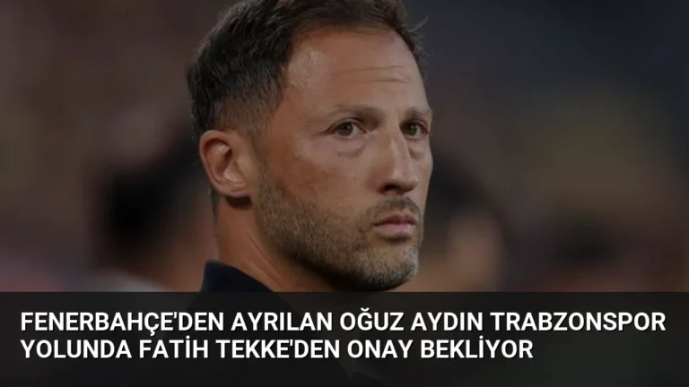 Fenerbahçe’den Ayrılan Oğuz Aydın Trabzonspor Yolunda Fatih Tekke’den Onay Bekliyor