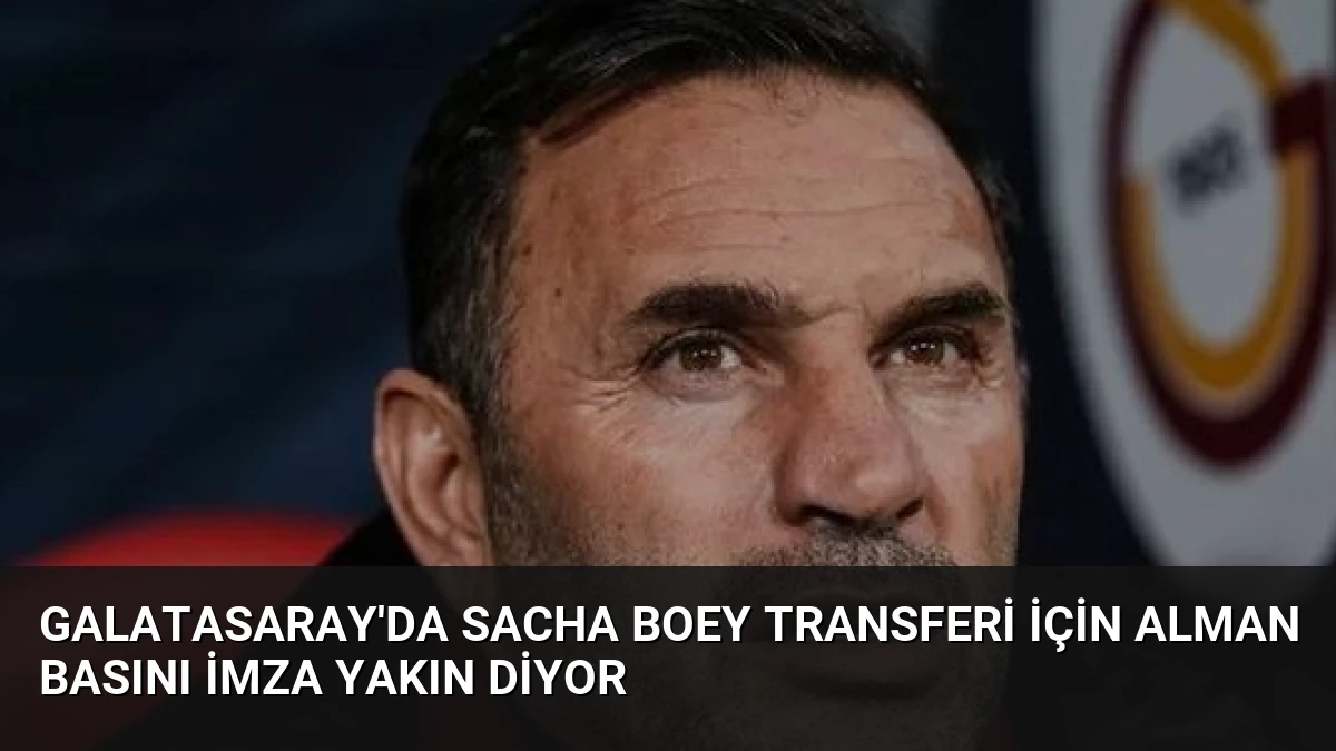 Galatasaray’da Sacha Boey Transferi İçin Alman Basını İmza Yakın Diyor