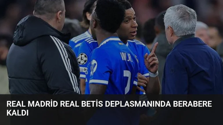 Real Madrid Real Betis Deplasmanında Berabere Kaldı