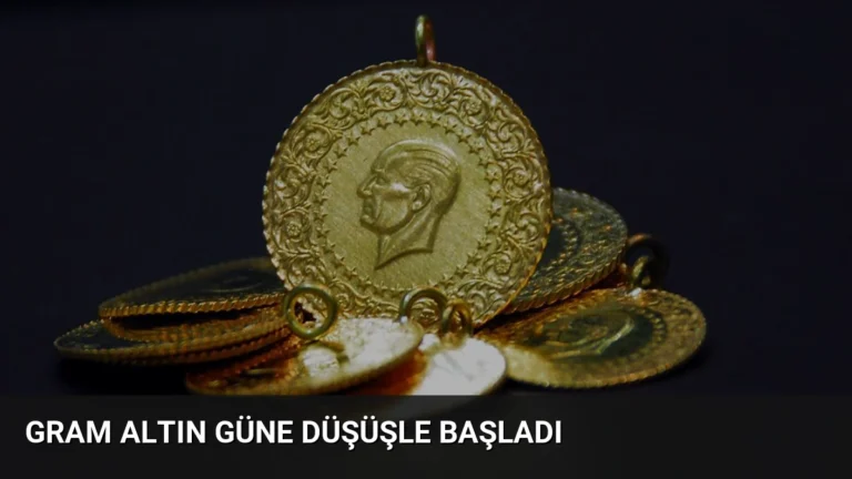 Gram Altın Güne Düşüşle Başladı