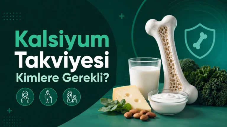 Kalsiyum Takviyesi Kimlere Gerekli?