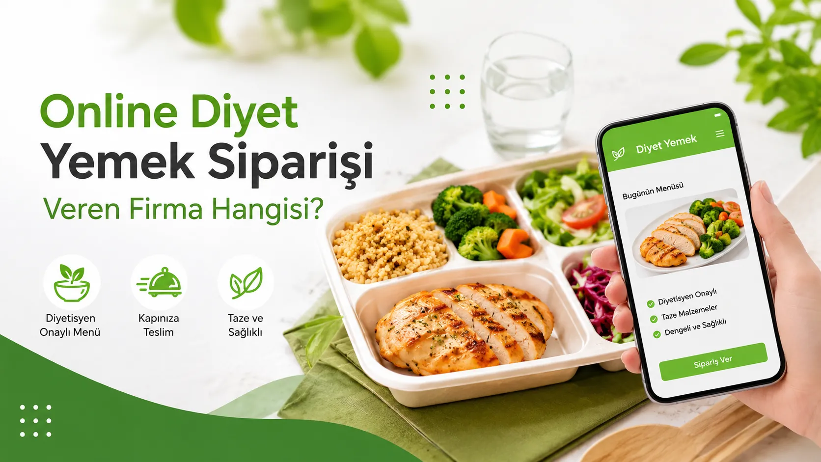 Online Diyet Yemek Siparişi Veren Firma Hangisi?