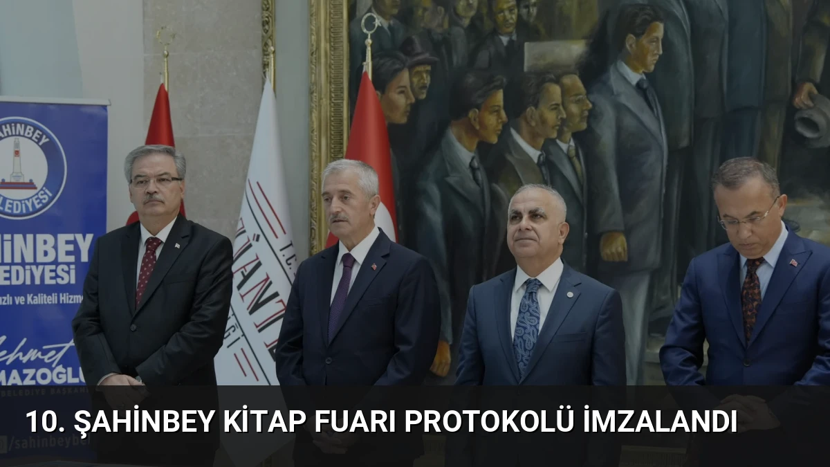 10. Şahinbey Kitap Fuarı Protokolü İmzalandı