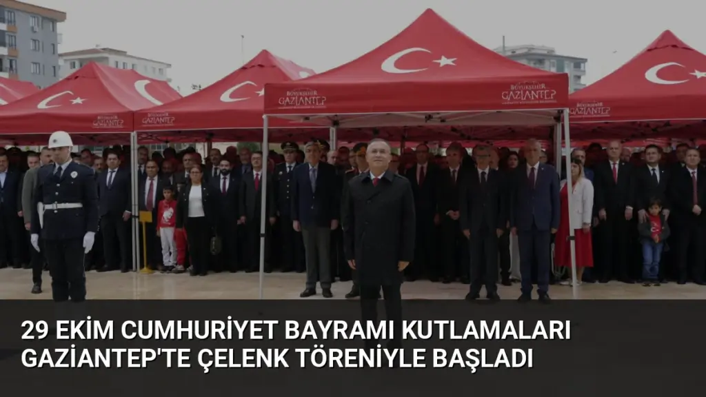 29 Ekim Cumhuriyet Bayramı Kutlamaları Gaziantep'te Çelenk Töreniyle Başladı