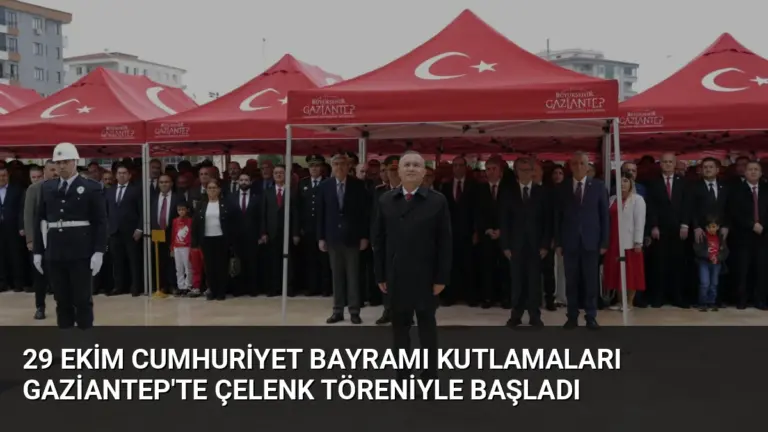 29 Ekim Cumhuriyet Bayramı Kutlamaları Gaziantep'te Çelenk Töreniyle Başladı