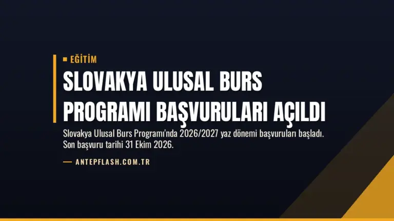 Slovakya Ulusal Burs Programı Başvuruları Açıldı